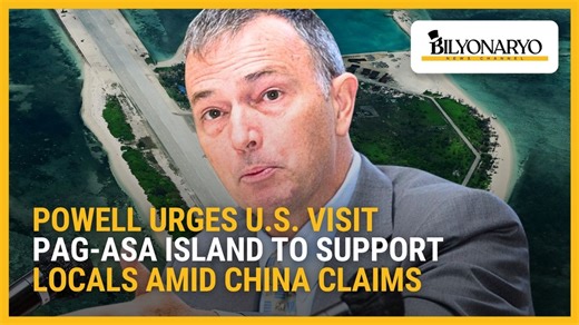 #Business360 | Retired U.S. Air Force Colonel Ray Powell says the United States should visit the civilian population on Pag-asa Island in the Spratly Archipelago to show support amid China’s claims. | Bilyonaryo News Channel