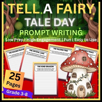 Fairy Tale Day Writing Prompts | 25 Creative Fairy Tale Story Starters | Gr 3-8