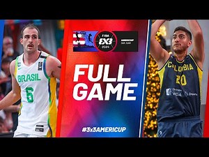 Brazil 🇧🇷 vs Colombia 🇨🇴 | Men | Full Pool Game | FIBA 3x3 AmeriCup 2024