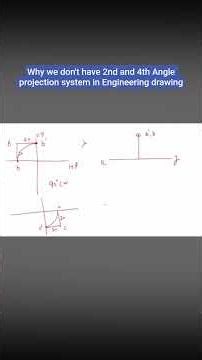 Why We Don't Have 2nd and 4th Angle projection System in Engineering Drawing