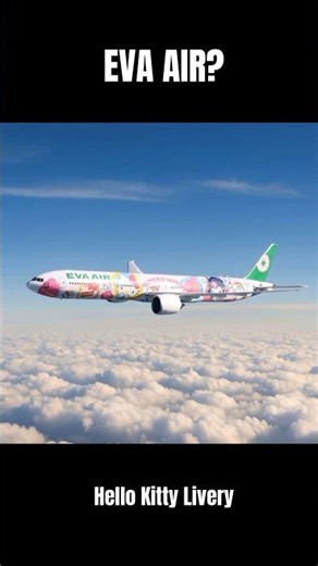 EVA AIR Hello Kitty 777 Livery - Transformation from standard livery #AVGeek #Aviation #777