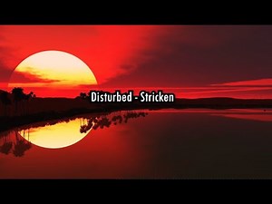 Stricken - Disturbed (lyrics)