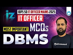 IBPS SO IT Officer Mains 2025 – Most Important MCQs | DBMS SQL, Normalization, Transaction |Khan S