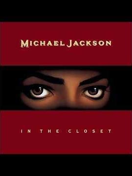 Michael Jackson - In the Closet