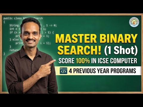 Binary Search in Java: ICSE Class 10 Complete 1-Shot (4 PYQs Solved!) 💻 | Computer Applications