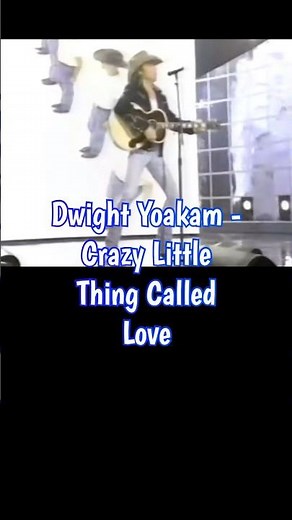 Dwight Yoakam - Crazy Little Thing Called Love (Lyrics) #countrymusic #90smusic #songlyrics