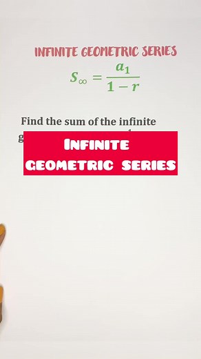 Infinite Geometric Series | Sequence #sequence #infinitegeometricseries #geometricseries #LearnItOnTikTok #teachersoftiktok #math #fypシ゚viral🖤tiktok