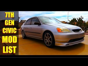 7TH GEN CIVIC MOD LIST 2022 | 2002 Honda Civic ES1