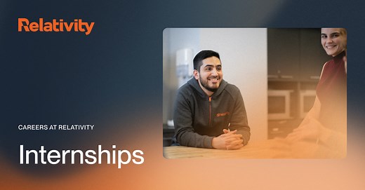 Internships at Relativity | Relativity