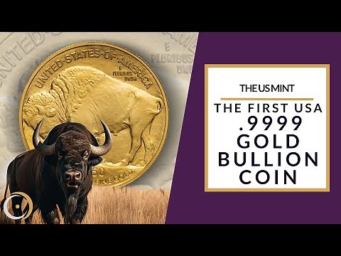 The USA's FIRST Pure Gold Bullion Coin! - The US Mint
