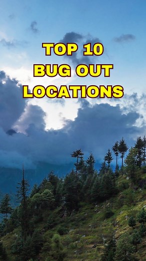 TOP 10 BUG OUT LOCATIONS #shtf #prepper #survivalskills | Off Grid Style Prepper | Facebook