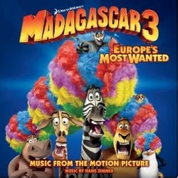 Madagascar 3: Europe's Most Wanted (2012) | Soundtracks | ČSFD.cz