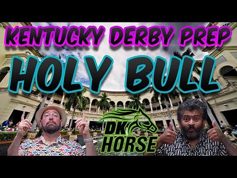HOLY BULL STAKES 2026 - Road to the Kentucky Derby - Presented by DK HORSE