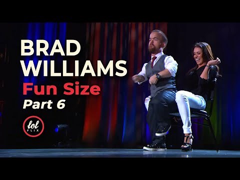 Brad Williams Fun Size • Part 6 | LOLflix