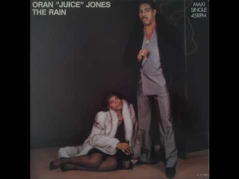 Oran 'Juice' Jones - The Rain (Extended) (HQ) 1986