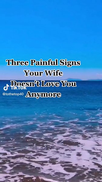 Three Painful Signs Your Wife Doesn't Love You Anymore