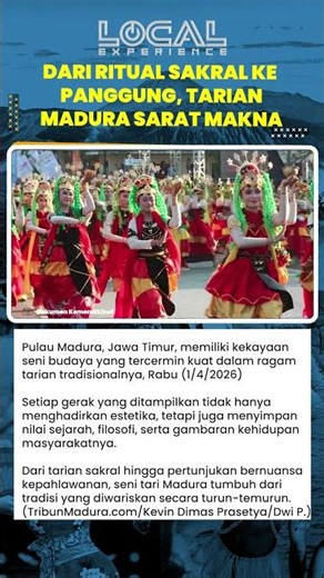 Tarian Tradisional Madura, Dari Sakral hingga Penuh Jiwa Kepahlawanan