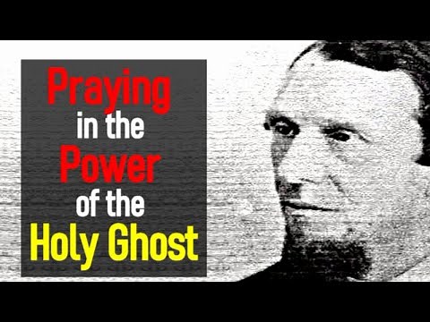 Praying in the Power of the Holy Ghost - The Spiritual Life - Andrew Murray (7 of 16)