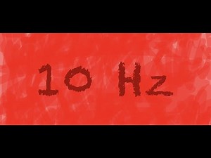 10 Hz Frequency