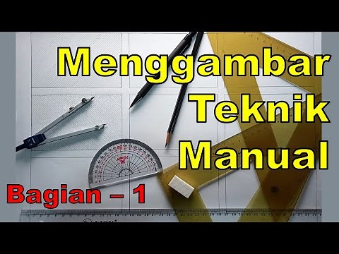 Manual Engineering Drawing Part - 1