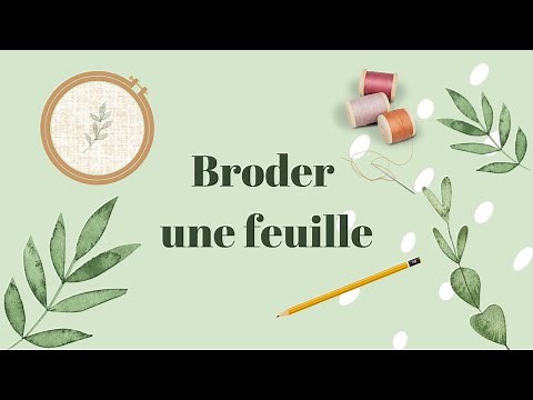 Embroidery tutorial - Embroider a leaf