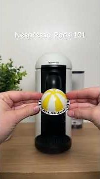 Nespresso Pods 101