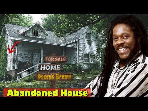 Dennis Brown’s Abandoned House | SAD DEATH, Wife, Children & “Crown Prince of Reggae” Legacy