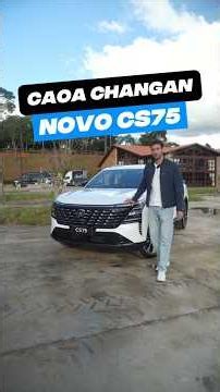Caoa Changan CS75! Review rápido do novo SUV Chinês que entrega muito por R$ 199.990. Vale a pena?