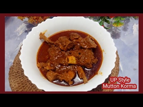 Up Style Dahi Wala Mutton Korma | Easy Mutton Korma Recipe Step By Step | Flavourful Korma