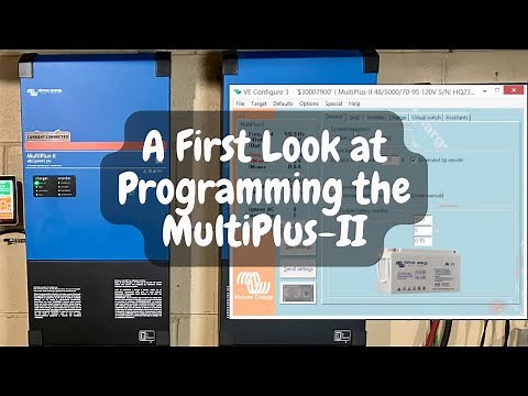 A First Look at Programming the Victron MultiPlus-II 5kVA & Ignoring AC Input on the Inverter