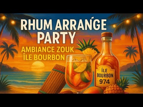 Rhum Arrangé Party – Ambiance Zouk Île Bourbon 🌞🍍🔥 | 974 Vibes