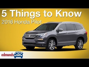 5 Things to Know about the 2016 Honda Pilot