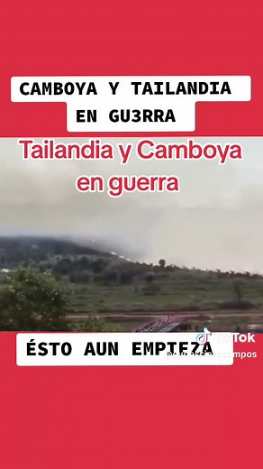 Tailandia y Camboya en guerra: última hora