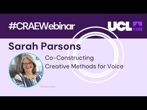 Co-Constructing Creative Methods for Voice with Sarah Parsons [5-MAR-25]