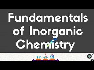 IMAT Chemistry Lecture 7 | Fundamentals of Inorganic Chemistry