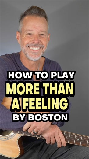 How To Play More Than A Feeling By Boston