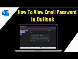 How To View Email Password In Outlook