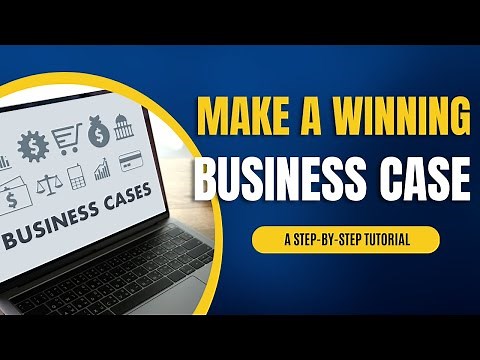 How to Make a Winning Business Case