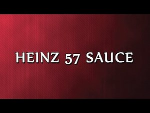 Heinz 57 Sauce | RECIPES | EASY TO LEARN