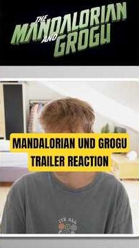 Der Trailer ist… gut?! | #mandalorianandgrogu #trailerreaction #starwars #starwarsdeutsch