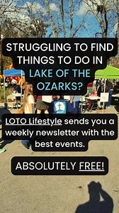 Did you know that Lake of the Ozarks has dozens of free and fun events every week? | Lake of the Ozarks Lifestyle | Facebook
