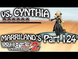 Pokemon White 2, Part 124: Cynthia