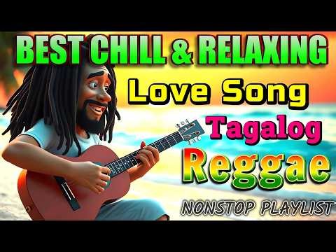 REGGAE TAGALOG LOVE STORY 🌴 Romantic Filipino Reggae Song That Hits the Heart #4