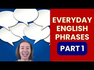Everyday English Phrases (Part 1)