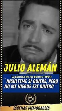 Julio Alemán - The Smile of the Poor (1964) "Insult me if you want, but don't deny me that money"