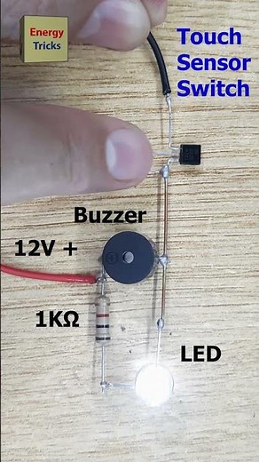 DIY Touch Sensor Switch with LED and Buzzer | Easy Electronics Project