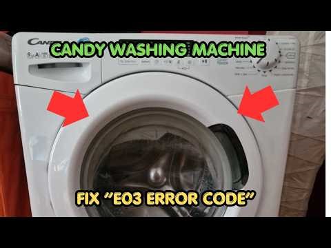 How To Fix Candy Washing Machine E03 Error Code?