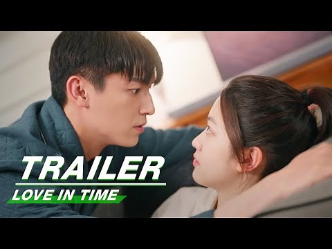 New Trailer: Their Love Across Time And Space | Love in Time | 我的秘密室友 | iQIYI