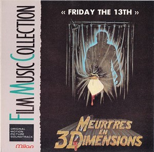 Harry Manfredini - Friday The 13th: Meurtres En 3 Dimensions (Original Motion Picture Soundtrack)