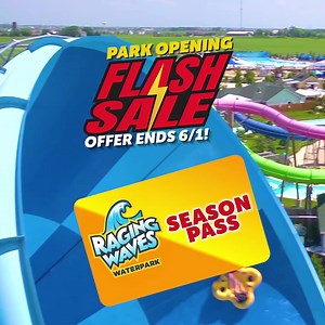 46 reactions · 11 shares |  Park Opening Flash Sale is On!  Get your Season Pass as low as $69.99. Enjoy unlimited visits in 2025 - upgrade for free friend tickets and free parking! This is the best deal we’ll offer this summer. Hurry, this Flash Sale ends at midnight on June 1. Park opens Memorial Day Weekend. Let’s go! | Raging Waves Waterpark | Facebook